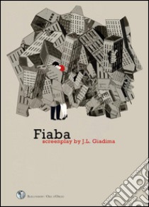 Fiaba libro di Giadima J. L.