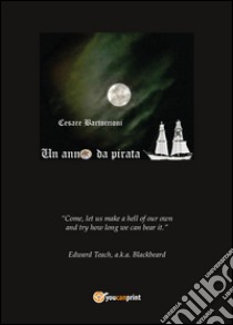 Un anno da pirata libro di Bartoccioni Cesare