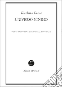 Universo minimo libro di Conte Gianluca