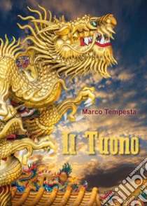 Il tuono libro di Tempesta Marco