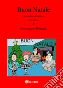 Buon Natale libro di Blando Giuseppe