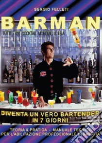 Barman libro di Felleti Sergio