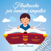 Filastrocche per bambini simpatici libro di Brunelli Daniela