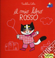 Il mio libro rosso. Ediz. a colori libro di Costa Nicoletta