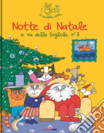 Notte di Natale. I gatti di Nicoletta Costa. Ediz. a colori libro di Costa Nicoletta