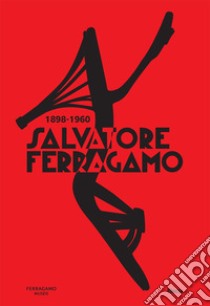 Salvatore Ferragamo 1898-1960. Ediz. illustrata libro di Ricci S. (cur.)