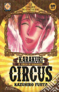 Karakuri Circus. Vol. 27 libro di Fujita Kazuhiro