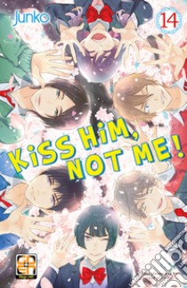 Kiss him, not me!. Vol. 14 libro di Junko