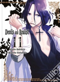 Devils and realist. Vol. 11 libro di Yukihiro Utako; Takadono Madoka