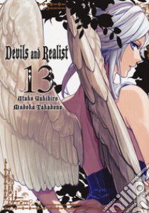 Devils and realist. Vol. 13 libro di Yukihiro Utako; Takadono Madoka