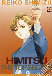 Himitsu. The top secret. Vol. 9 libro di Shimizu Reiko