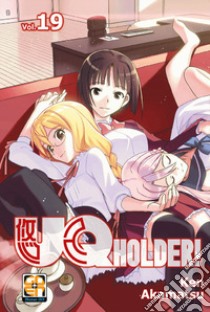 UQ Holder!. Vol. 19 libro di Akamatsu Ken