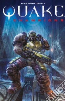 Quake champions libro di Ram V