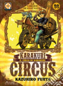 Karakuri Circus. Vol. 36 libro di Fujita Kazuhiro