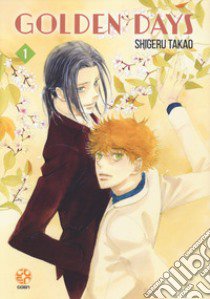 Golden days. Vol. 1 libro di Takao Shigeru