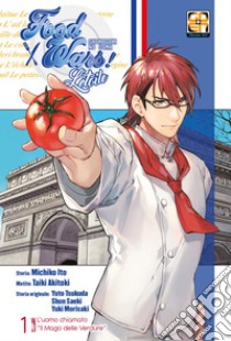 L'étoile. Food wars. Vol. 1: L' uomo chiamato «il mago delle verdure» libro di Ito Michiko