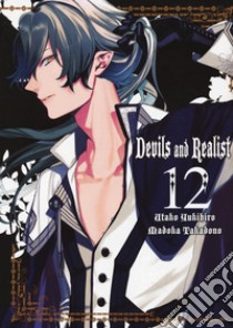 Devils and realist. Vol. 12 libro di Yukihiro Utako; Takadono Madoka