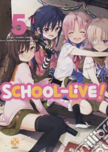 School-live!. Vol. 5 libro di Kaihou Norimitsu