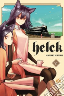 Helck. Vol. 6 libro di Nanao Nanaki