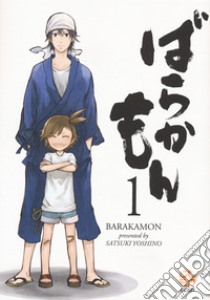 Barakamon. Vol. 1 libro di Yoshino Satsuki