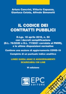 Il codice dei contratti pubblici. Ediz. pocket. Con aggiornamento online libro di Simonetti Alfredo; Cancrini Arturo; Capuzza Vittorio