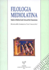 Filologia mediolatina. Studies in medieval latin texts and their transmission (2021). Vol. 28 libro di Chiesa P. (cur.)