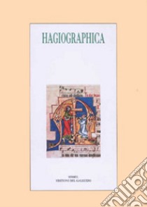 Hagiographica (2021). Vol. 28 libro di Degl'Innocenti A. (cur.)