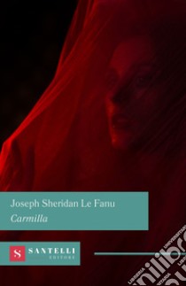 Carmilla libro di Le Fanu Joseph Sheridan