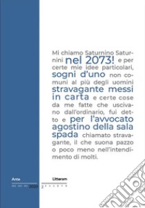 Nel 2073! Sogni d'uno stravagante libro di Della Sala Spada Agostino