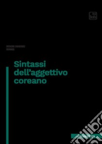 Sintassi dell'aggettivo coreano libro di Kang Soon Haeng