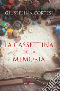 La cassettina della memoria libro di Cortesi Giuseppina