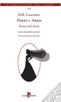 Fanny e Annie. Testo originale a fronte libro di Lawrence D. H.