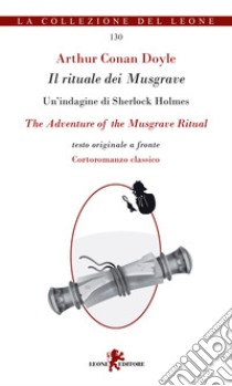 Il rituale dei Musgrave-The adventure of the Musgrave ritual libro di Doyle Arthur Conan