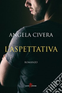 L'aspettativa libro di Civera Angela