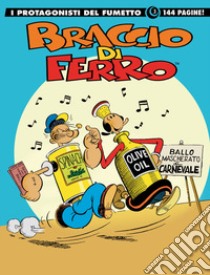 Braccio di ferro. I protagonisti del fumetto. Vol. 3 libro