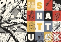 Shattuck libro di Wood Wally