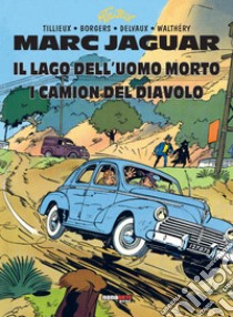 Marc Jaguar: l'integrale libro di Tillieux Maurice