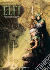 Elfi. Vol. 10: Il guardiano delle radici-Il gusto della morte libro di Jarry Nicolas; Peru Olivier; Maconi Gianluca