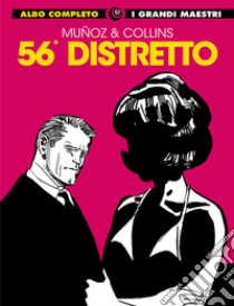 56° distretto libro di Muñoz José; Collins Ray