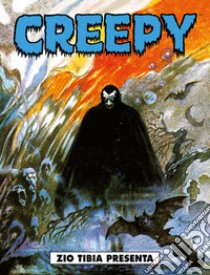 Creepy. Vol. 1: Zio Tibia presenta libro di Toth Alex; Williamson Al; Frazetta Frank