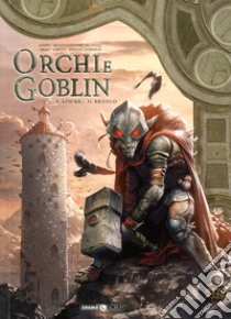 Orchi e goblin. Vol. 9: Azh'Rr/Il Branco libro di Jarry Nicolas; Peru Olivier