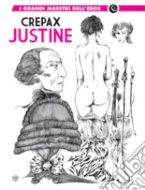 Justine libro di Crepax Guido