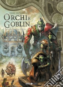 Orchi e goblin. Vol. 10: Nerrom/Kobo e Myth libro