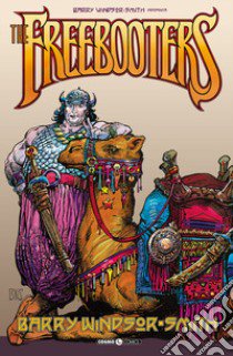 Barry Windsor Smith presenta: The Freebooters libro di Windsor-Smith Barry