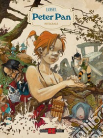 Peter Pan. Ediz. integrale libro di Loisel Régis