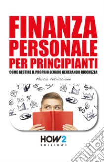 Finanza personale per principianti libro di Petriccione Marco