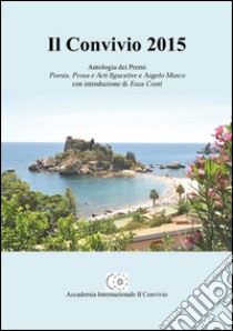 Antologia Il Convivio 2015 libro