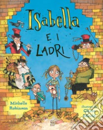 Isabella e i ladri libro di Robinson Michelle