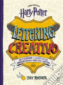 Harry Potter. Lettering creativo libro