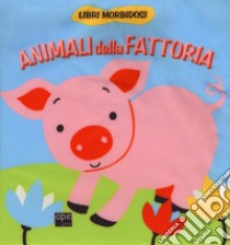 Animali della fattoria. Ediz. illustrata libro di Galmozzi Francesca